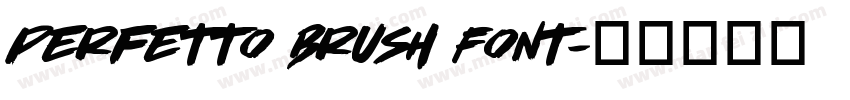 Perfetto Brush Font字体转换